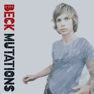 Beck: Mutations (DGC 1998).