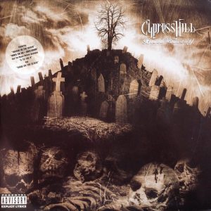 Cypress Hill: Black Sunday (Ruffhouse / Columbia 1993).
