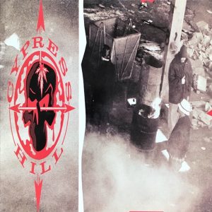 Cypress Hill: Cypress Hill s/t (Ruffhouse / Columbia 1991).