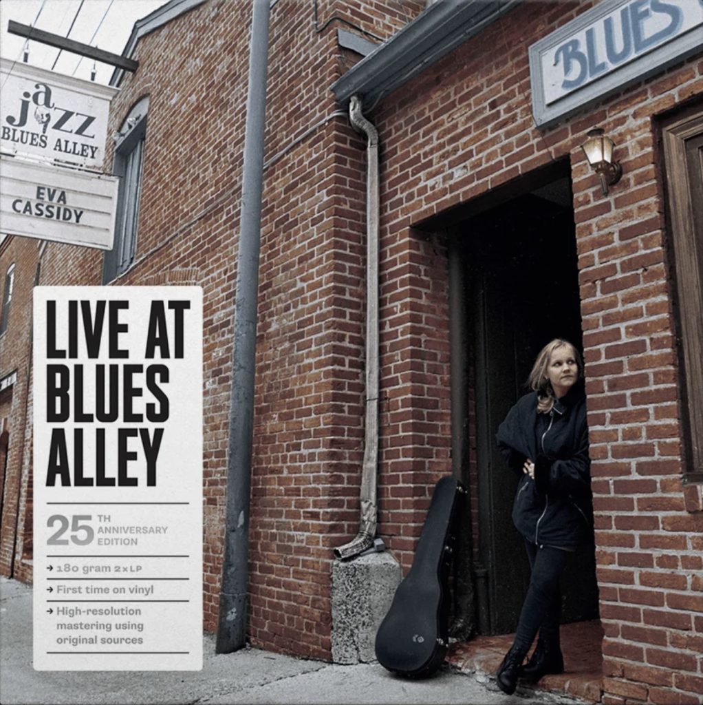 Eva Cassidy: Live At Blues Alley • 25th Anniversary Edition (Blix Street Records 2021).