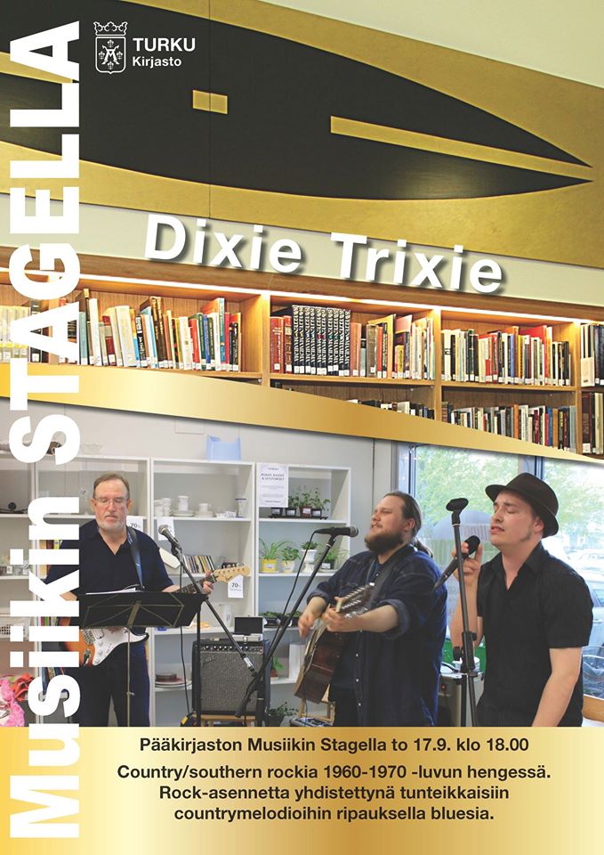 Southern rockin, countryn ja bluesin risteyksessä viihtyvä Dixie Trixie esiintyy Turun musiikkikirjastossa torstaina 17. syyskuuta. Tilaisuuteen on vapaa pääsy.