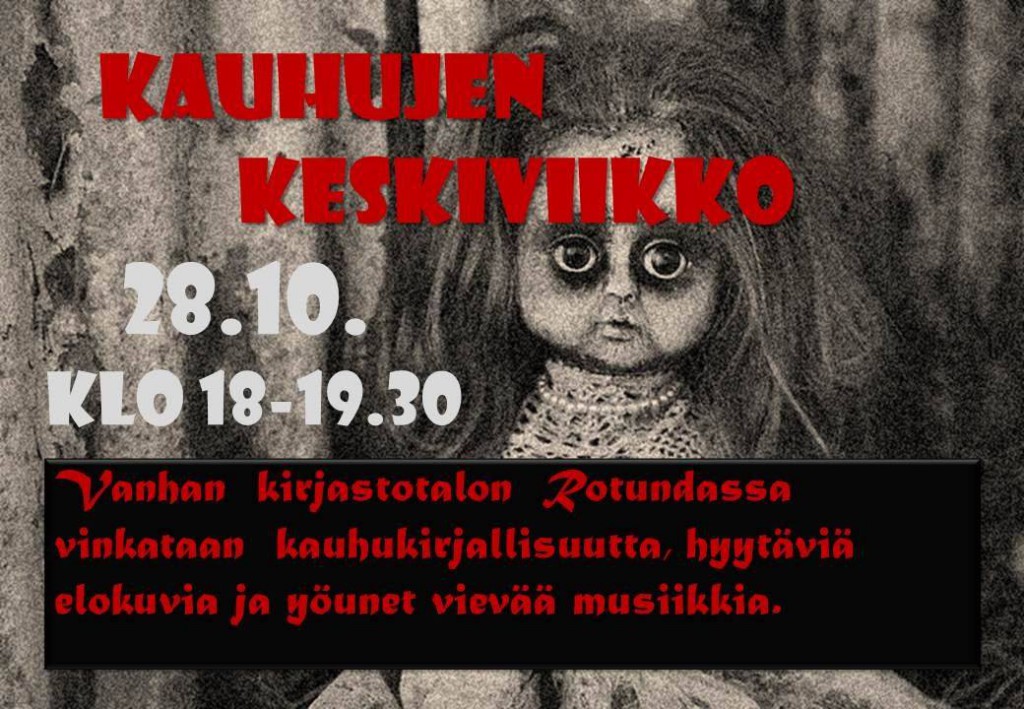 Kauhujen keskiviikko – Turun vanha kirjastotalo 28.10.2015.